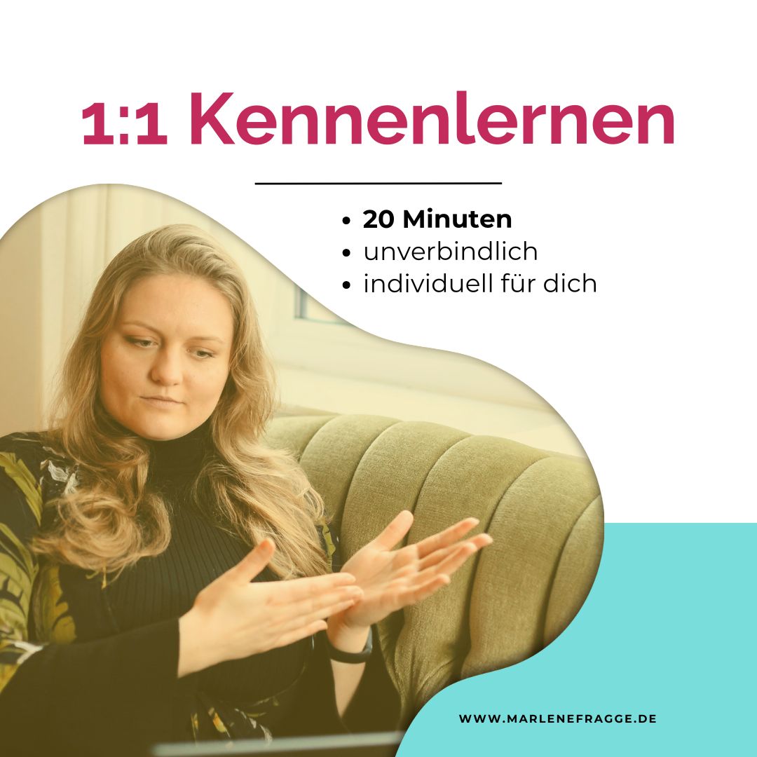 1:1 Kennenlernen_20 Minuten_unverbindlich_individuell für dich